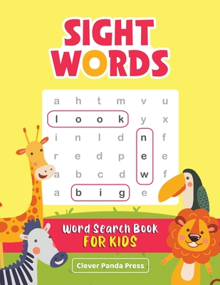 Sight Words Word Search Book for Kids: High-Frequency Words Activity Book - Dolch Sight Words Puzzles for Second and Third Graders - Panda Press, Clever