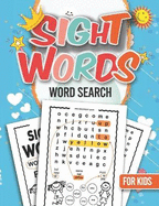 Sight Words Word Search for Kids: sight word search for kids ages 4-8: Large Print