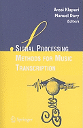 Signal Processing Methods for Music Transcription