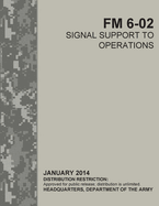 Signal Support to Operations (FM 6-02)