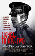 Signal Thirty-Two