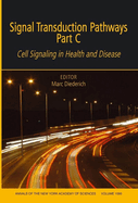 Signal Transduction Pathways, Part C: Cell Signaling in Health and Disease, Volume 1095