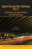 Signal Transduction Pathways, Part D: Inflammatory Signaling Pathways and Neuropathology, Volume 1096