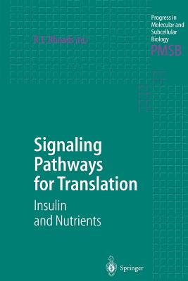 Signaling Pathways for Translation: Insulin and Nutrients - Rhoads, Robert E (Editor)