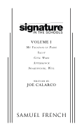 Signature in the Schools, Volume I