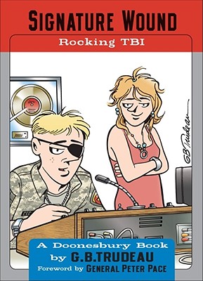 Signature Wound: Rocking Tbi Volume 32 - Trudeau, G B