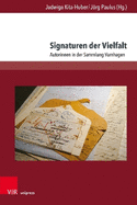 Signaturen Der Vielfalt: Autorinnen in Der Sammlung Varnhagen