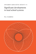 Significant Developments in Local School Systems: Ontario's Educative Society, Volume VI