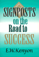 Signposts on Road to Success - Kenyon, Essek William