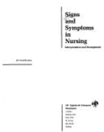 Signs and Symptoms in Nursing: Interpretation and Management