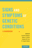Signs and Symptoms of Genetic Conditions: A Handbook