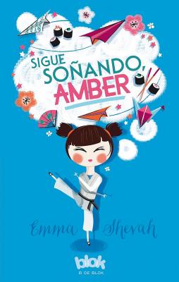 Sigue Soando Amber / Dream On, Amber - Shevah, Emma