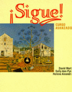 Sigue! - Mort, David, and etc., and Pye, Sally-Ann