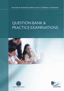 SII - Certificate in Corporate Finance (Unit 1 Regulations and Unit 2 Technical Foundation): Question Bank and Practice Examination - BPP Learning Media