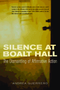 Silence at Boalt Hall: Dismantling of Affirmative Action