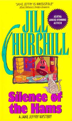Silence of the Hams - Churchill, Jill