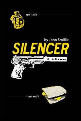 Silencer - Smillie, John