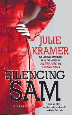 Silencing Sam - Kramer, Julie