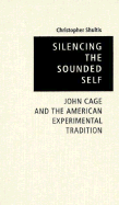 Silencing the Sounded Self: The History of an Ethnic Neighborhood