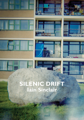 Silenic Drift / Scales - Sinclair, Iain, and Catling, Brian