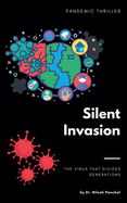 Silent Invasion