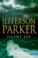 Silent Joe - Parker, T. Jefferson