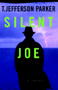 Silent Joe - Parker, T Jefferson