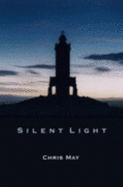Silent Light - May, Chris
