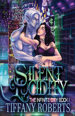 Silent Lucidity - Roberts, Tiffany