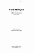 Silent Messages: Implicit Communication of Emotions and Attitudes - Mehrabian, Albert