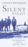 Silent Night: The 1914 Christmas Truce