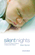 Silent Nights: Overcoming Sleep Problems in Babies and Children