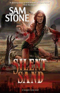 Silent Sand: A Vampire Gene Novel - Stone, Sam, and Terry, Martin (Editor)