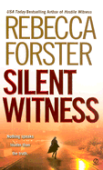 Silent Witness: 6 - Forster, Rebecca