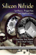 Silicon Nitride: Synthesis, Properties & Applications