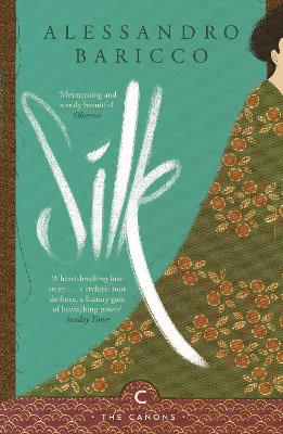 Silk - Baricco, Alessandro, and Goldstein, Ann (Translated by)