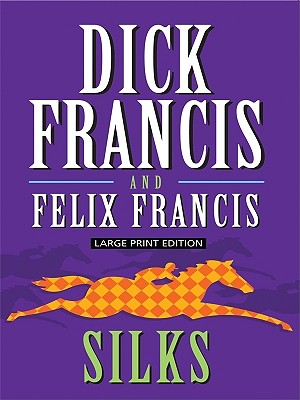 Silks - Francis, Dick, and Francis, Felix
