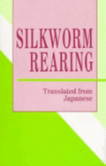 Silkworm Rearing - Veda, K.