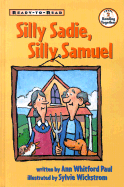 Silly Sadie, Silly Samuel