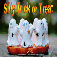 Silly Trick or Treat