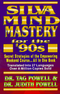Silva Mind Mastery for the '90's