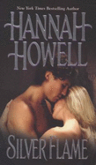 Silver Flame - Howell, Hannah