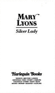 Silver Lady - Lyons, Mary