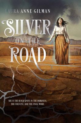 Silver on the Road - Gilman, Laura Anne