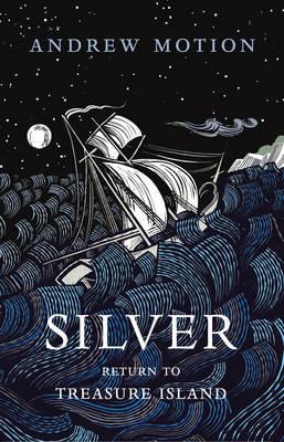 Silver: Return to Treasure Island - Motion, Andrew