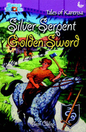 Silver Serpent, Golden Sword: Tales of Karensa - Cullop, Jean