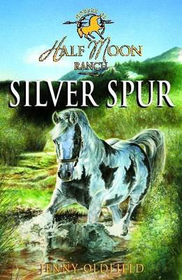 Silver Spur - Oldfield, Jenny