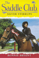 Silver Stirrups - Bryant, Bonnie