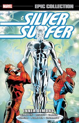 Silver Surfer Epic Collection: Inner Demons - Dematteis, J M, and Greenberg, Glenn, and Defalco, Tom