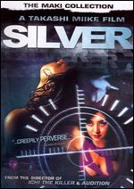 Silver - Takashi Miike